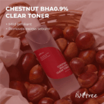 Isntree Chestnut BHA 0.9% Clear Toner 200ml